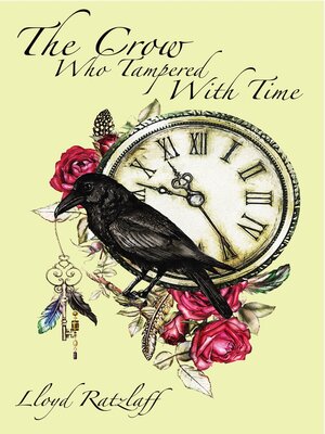 The Crow Who Tampered With Time - ebook